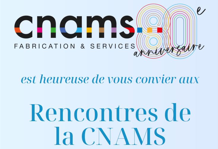 Les Rencontres de la CNAMS 2025 : Un rendez-vous incontournable pour les entreprises de services et de fabrication